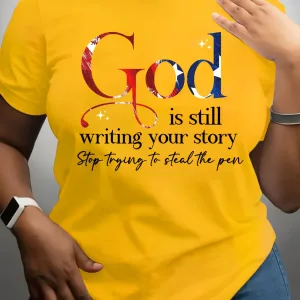 God Is Still Writing Your Story Women's Tee - Faith Graphic, Casual Yellow Top